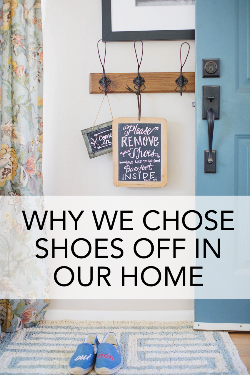 Our Shoes Off Preference in our home &ndash; Diana Elizabeth Blog: