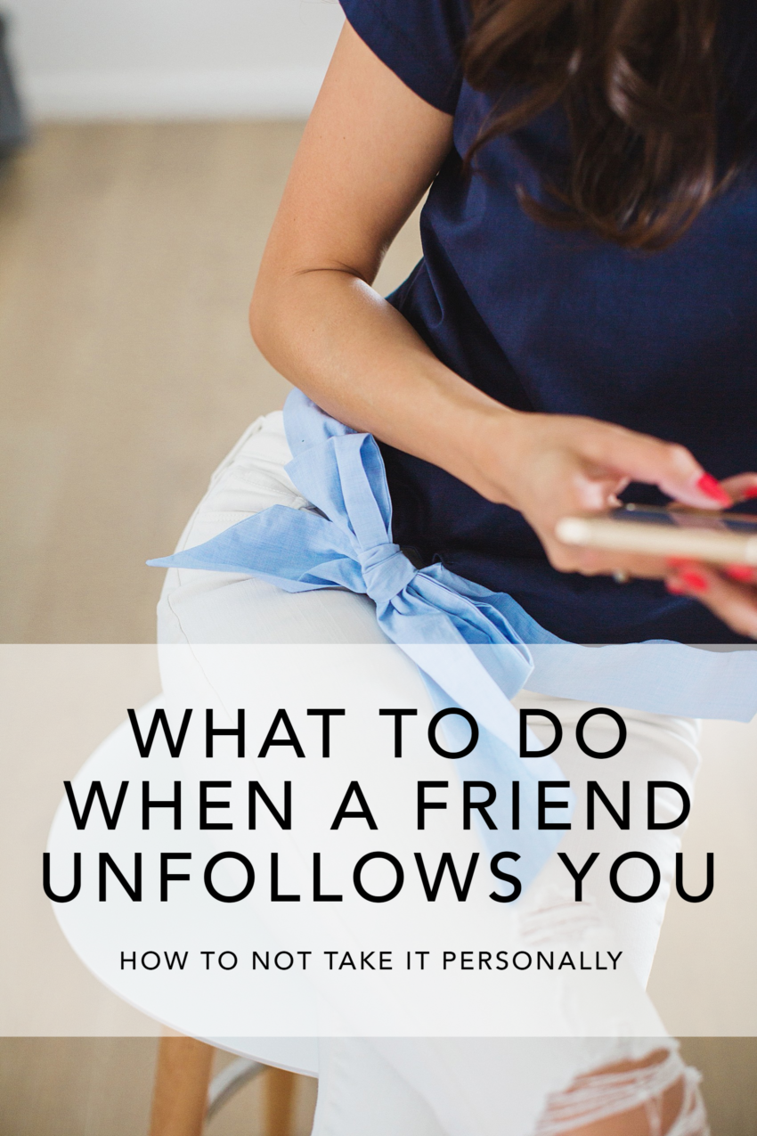 what to do when friend unfollow unfriend you on social media