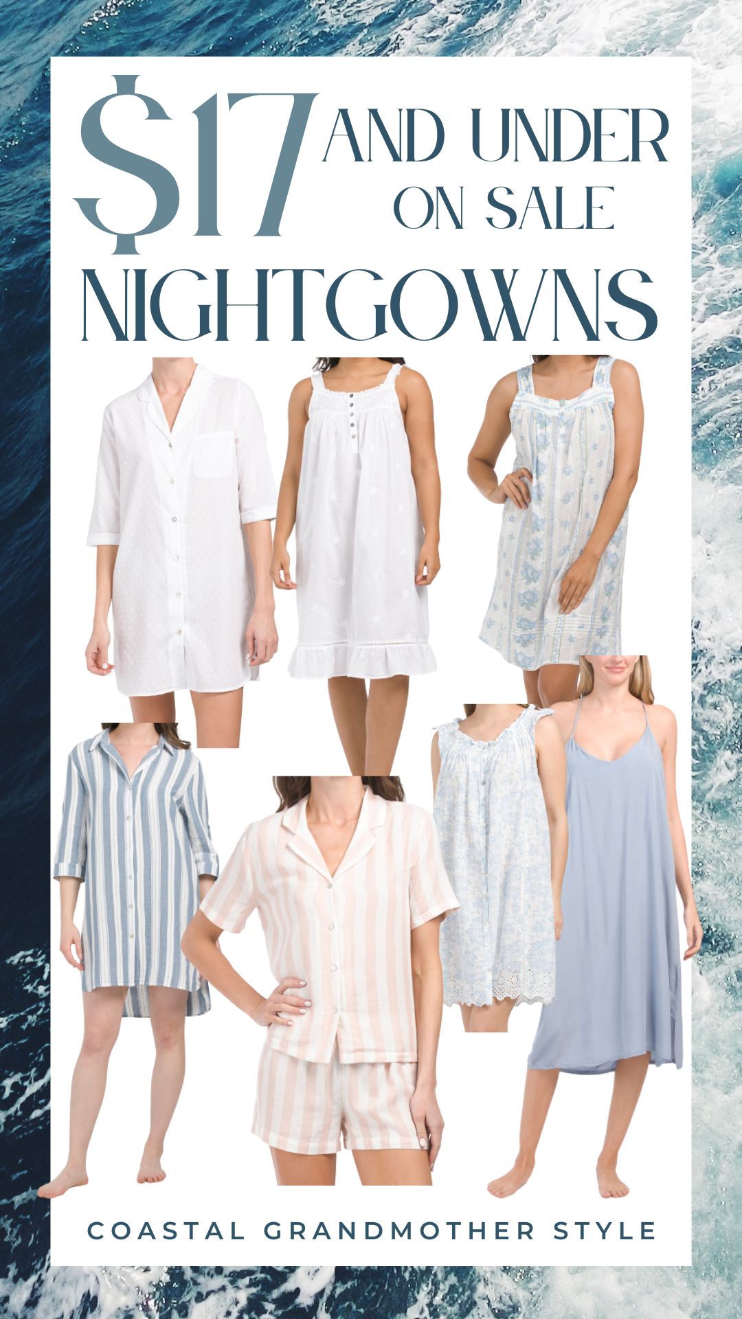 coastal grandmother nightgowns cheap affordable sleep shirts dresses